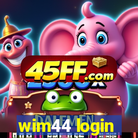 wim44 login
